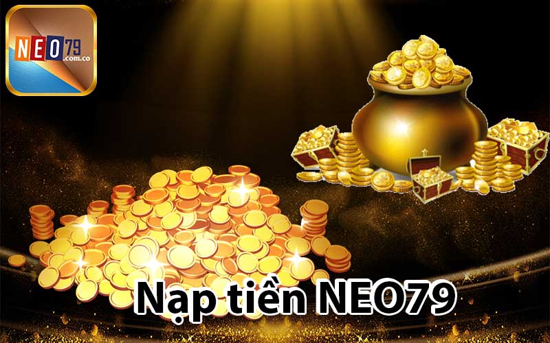 Nạp tiền NEO79